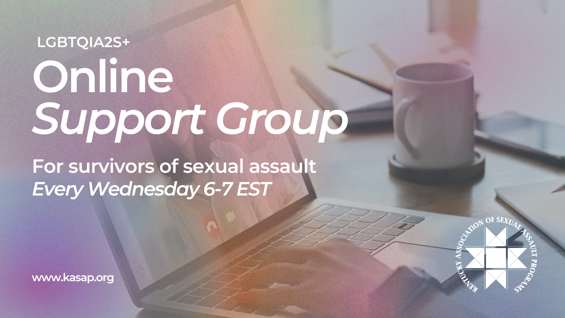 LGBTQIA2S+ Online Support Group Meeting - KASAP | Kentucky 